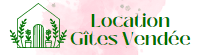 Location Gite Vendée